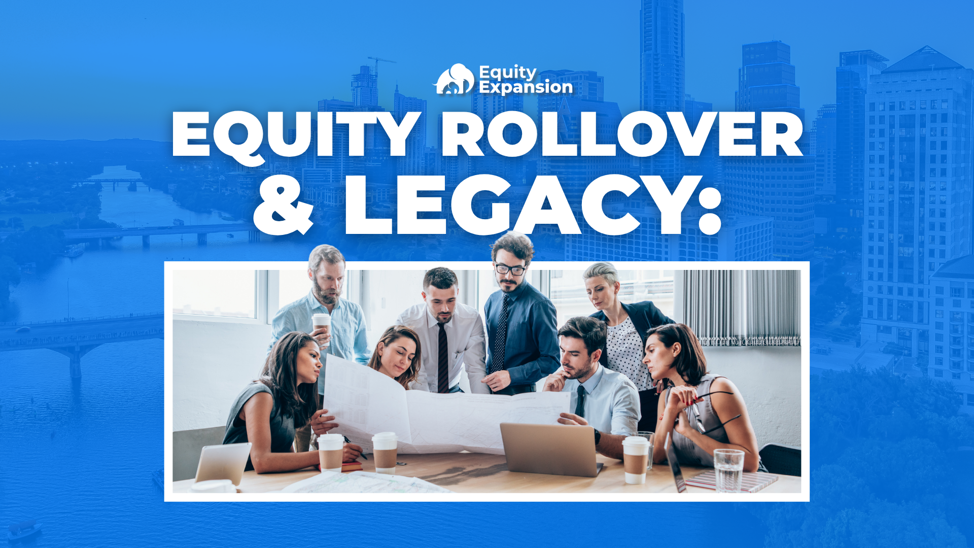 Equity Rollover & Legacy_ Why This Insurance Owner Explored a $20M Deal