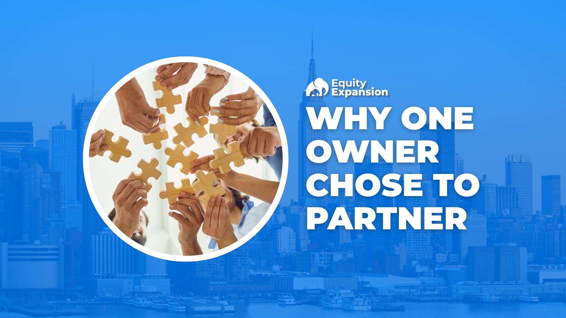 Planning for the Future Why One Insurance Owner Chose to Explore a Strategic Partnership